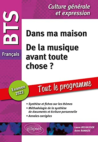 Dans ma maison, de la musique avant toute chose ? : BTS français, culture générale et expression, to