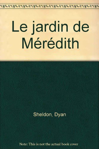 Le jardin de Mérédith