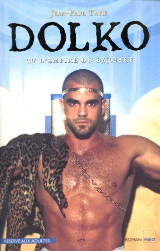Dolko. Vol. 3. L'empire du Barbare