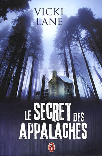 Le secret des Appalaches