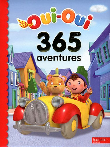 Oui-Oui : 365 aventures