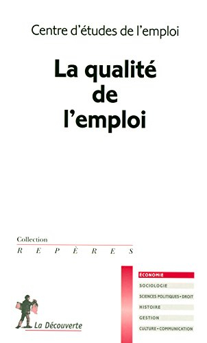 La qualité de l'emploi