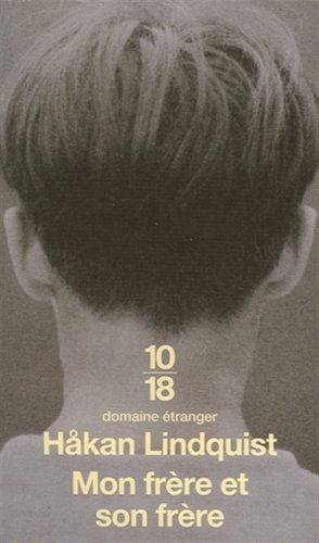 Mon frère et son frère