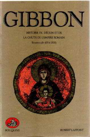 Histoire du déclin et de la chute de l'empire romain. Vol. 2. Byzance de 455 à 1500
