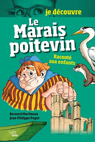 Le Marais poitevin raconté aux enfants