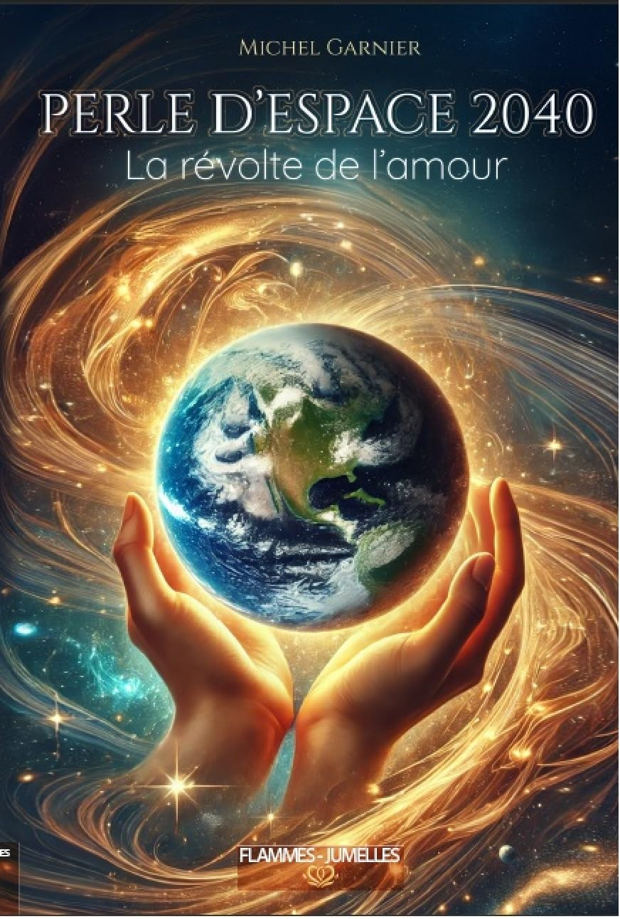 PERLE D'ESPACE 2040 : La révolte de l'Amour