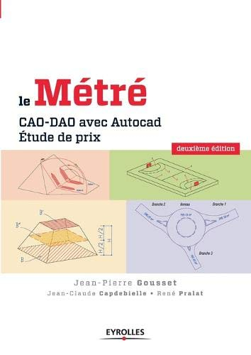 Le métré : CAO-DAO avec Autocad, étude de prix