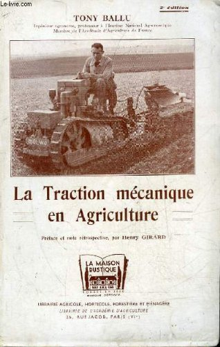 la traction mecanique en agriculture