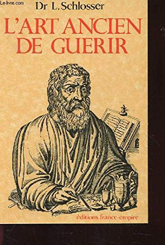 l'art ancien de guerir