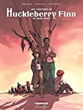 Les aventures de Huckleberry Finn : de Mark Twain. Vol. 1