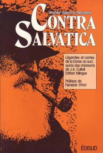 Contra salvatica : légendes et contes de Corse du Sud