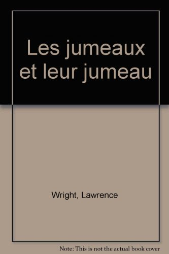 Les jumeaux et leur jumeau