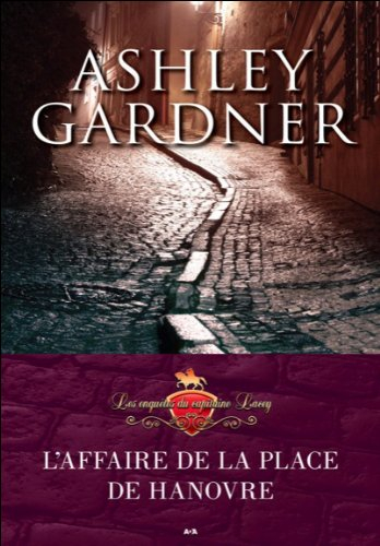 l'affaire de la place de hanovre t1 : les enquêtes du capitaine lacey