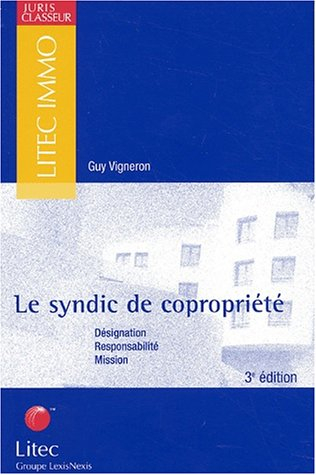 Le syndic de copropriété