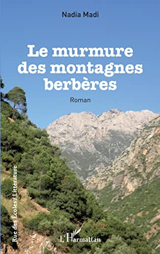 Le murmure des montagnes berbères