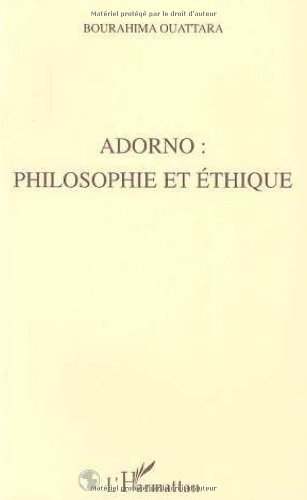 Adorno : philosophie et éthique