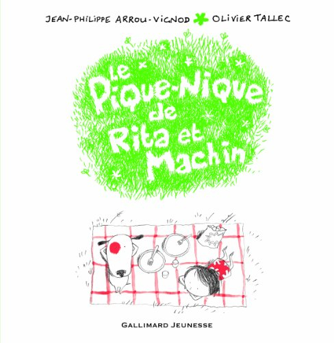 Rita et Machin. Vol. 6. Le pique-nique de Rita et Machin