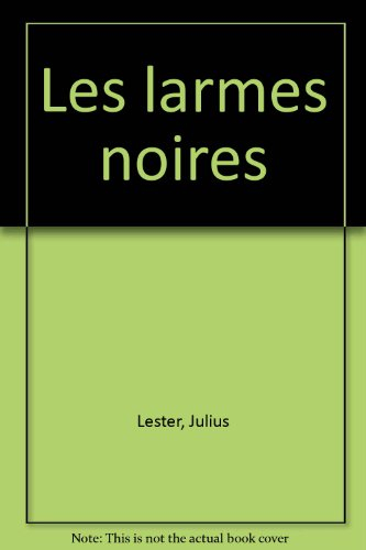 Les larmes noires