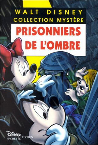 prisonniers de l'ombre