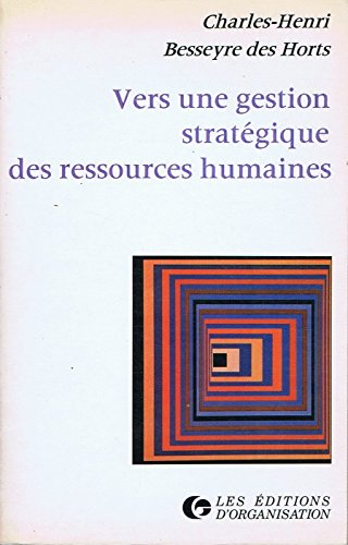 Vers une gestion stratégique des ressources humaines