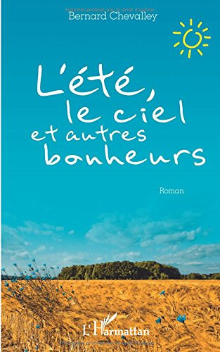 L'été, le ciel et autres bonheurs