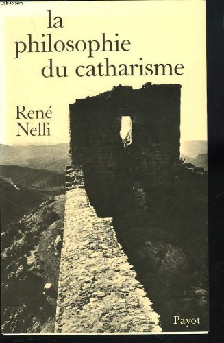la philosophie du catharisme