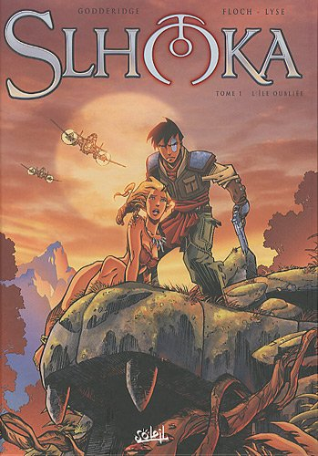 Slhoka. Vol. 1. L'île oubliée