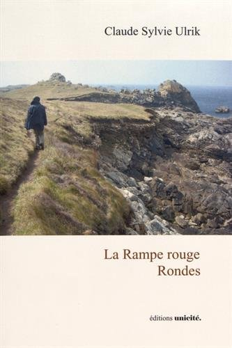 La rampe rouge, rondes