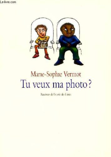 tu veux ma photo ?