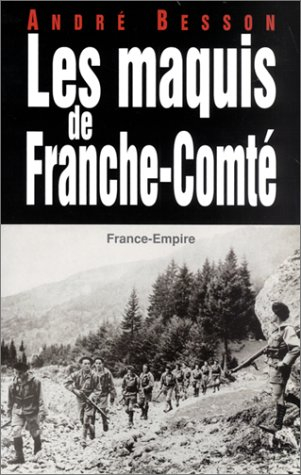 Les maquis de Franche-Comté