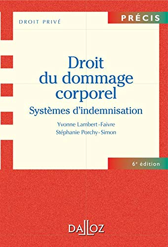 Droit du dommage corporel : systèmes d'indemnisation