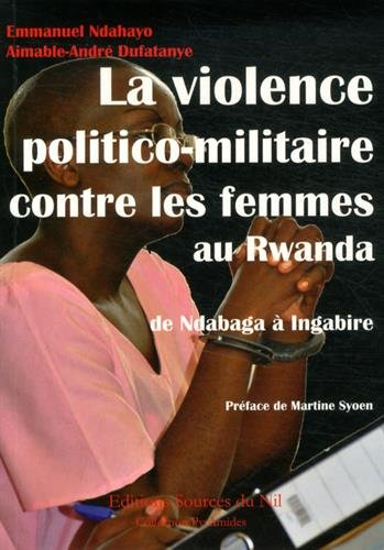 La violence politico-militaire contre les femmes au Rwanda