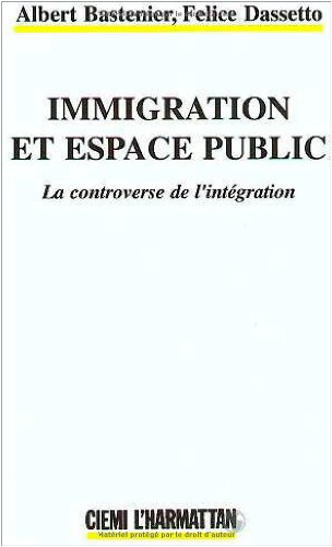Immigration et espace public : la controverse de l'intégration