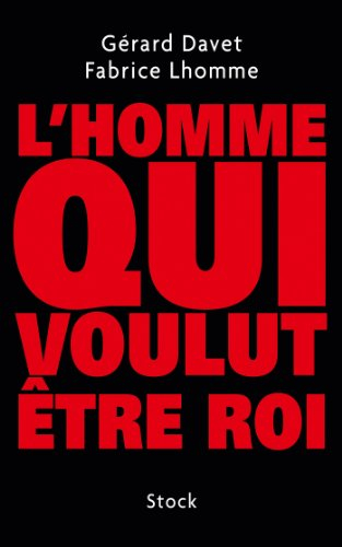 L'homme qui voulut être roi