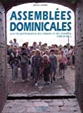 Assemblées dominicales: Avec la participation des enfants et des familles