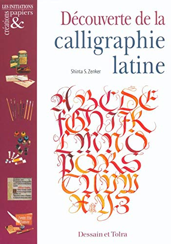 Découverte de la calligraphie latine