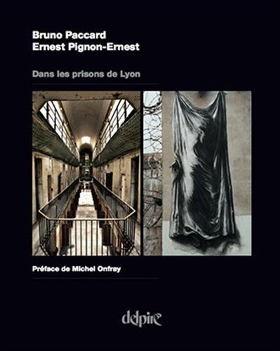 Dans les prisons de Lyon