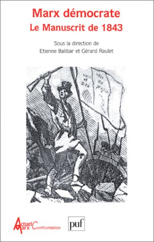 Marx démocrate : le manuscrit de 1843