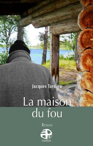 La maison du fou