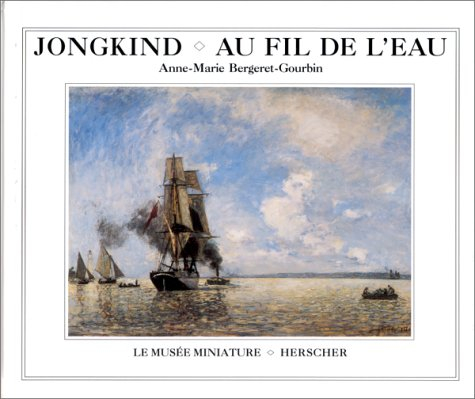 Jongkind, au fil de l'eau