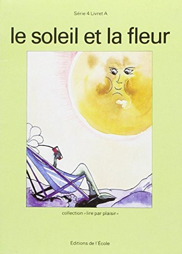 Lire par plaisir : livrets de lecture : 4e série CP