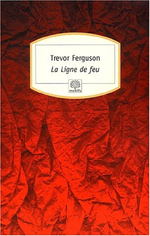 La ligne de feu