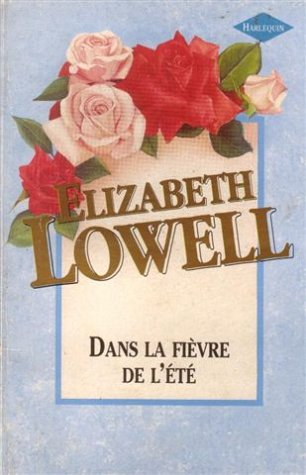 dans la fièvre de l'été : collection : collection rouge passion n,hs