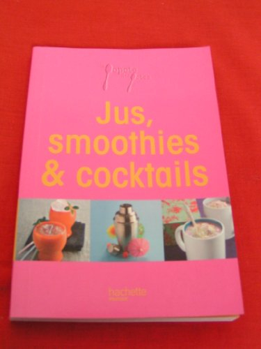 jus, smoothies et cocktails