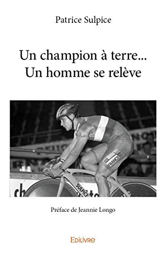 Un champion à terre... Un homme se relève