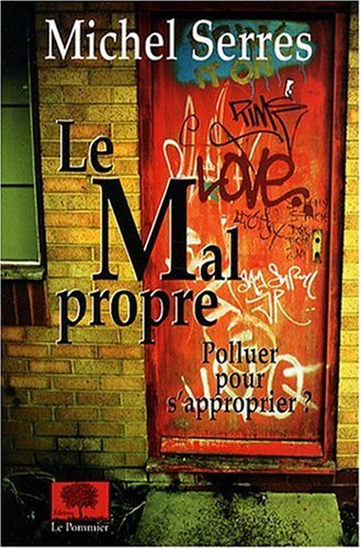 Le mal propre : polluer pour s'approprier ?