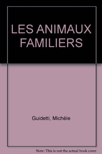 les animaux familiers