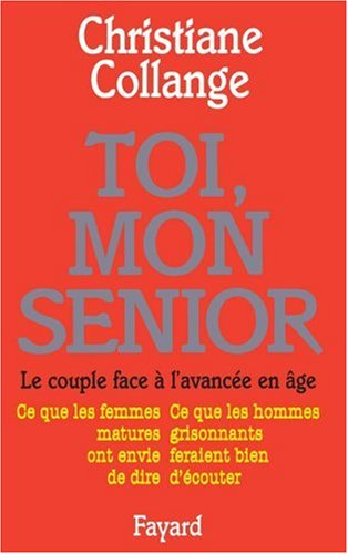 Toi, mon senior