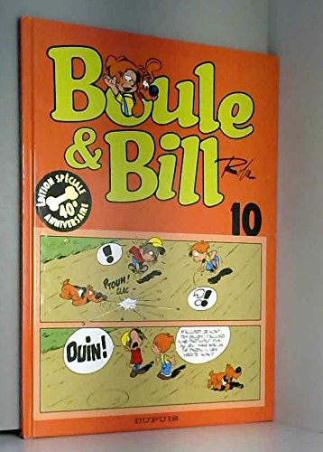 boule & bill tome 10. edition spéciale 40ème anniversaire