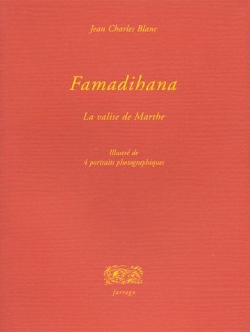 Famadihana : la valise de Marthe